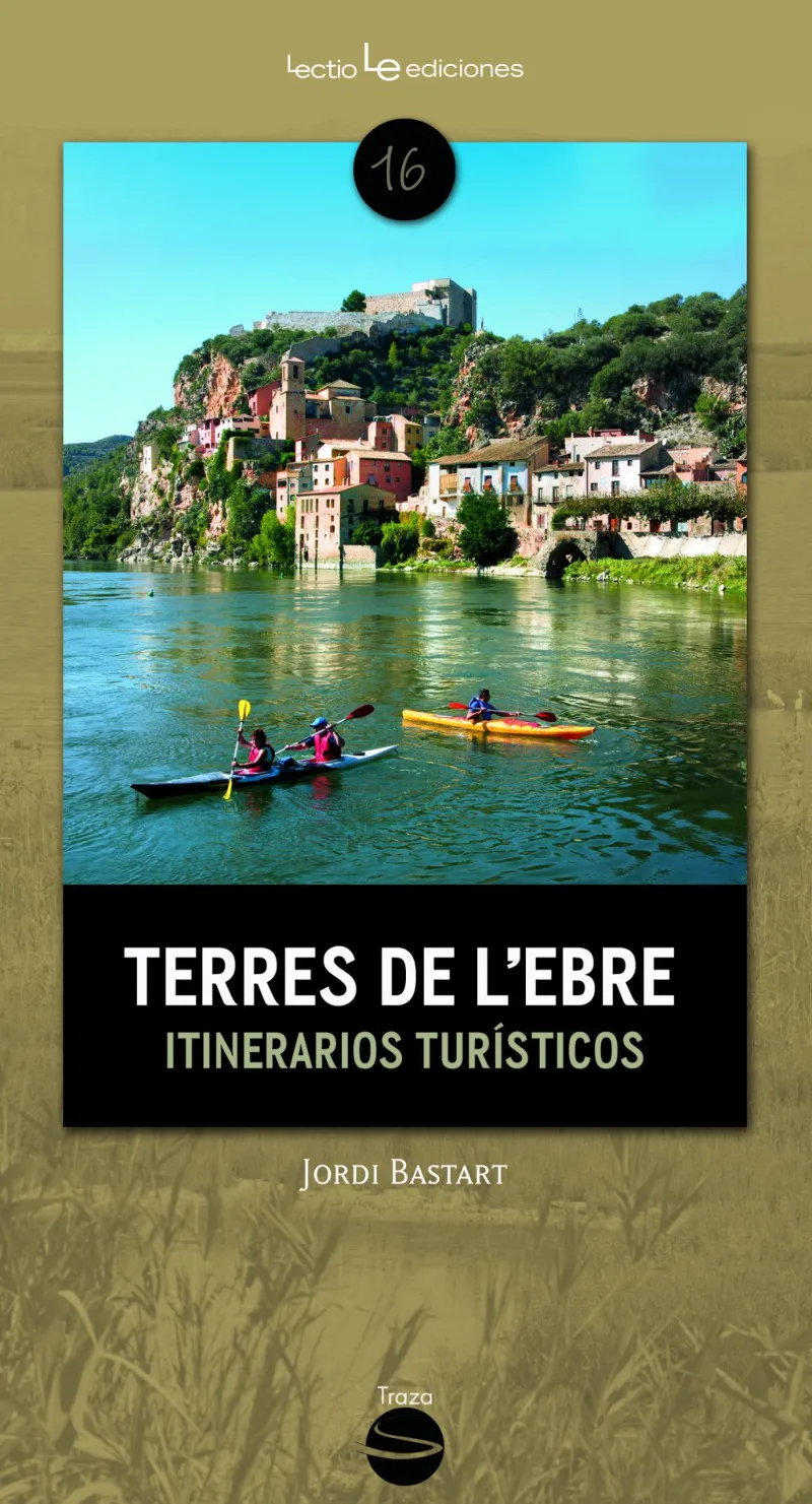 TERRES DE L'EBRE -ITINERARIOS TURISTICOS-
