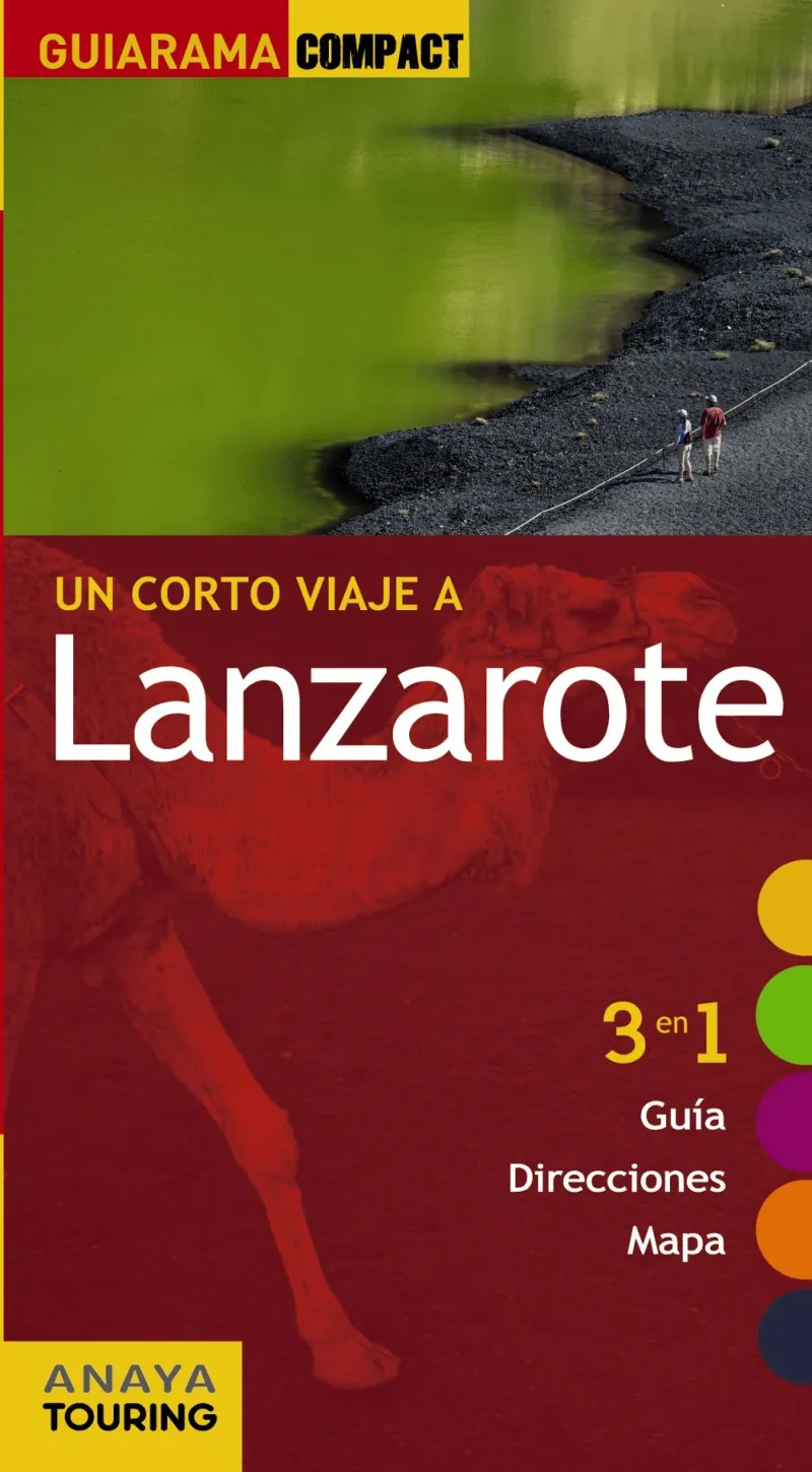 LANZAROTE -UN CORTE VIAJE A-