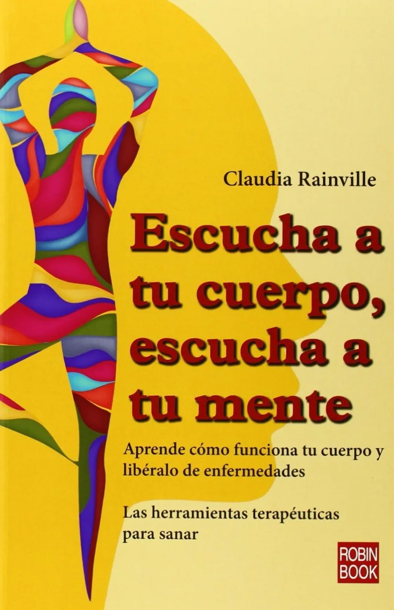 ESCUCHA A TU CUERPO ESCUCHA A TU MENTE