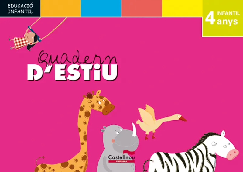 QUADERNS D'ESTIU 4 ANYS -EDUCACIO INFANTIL-