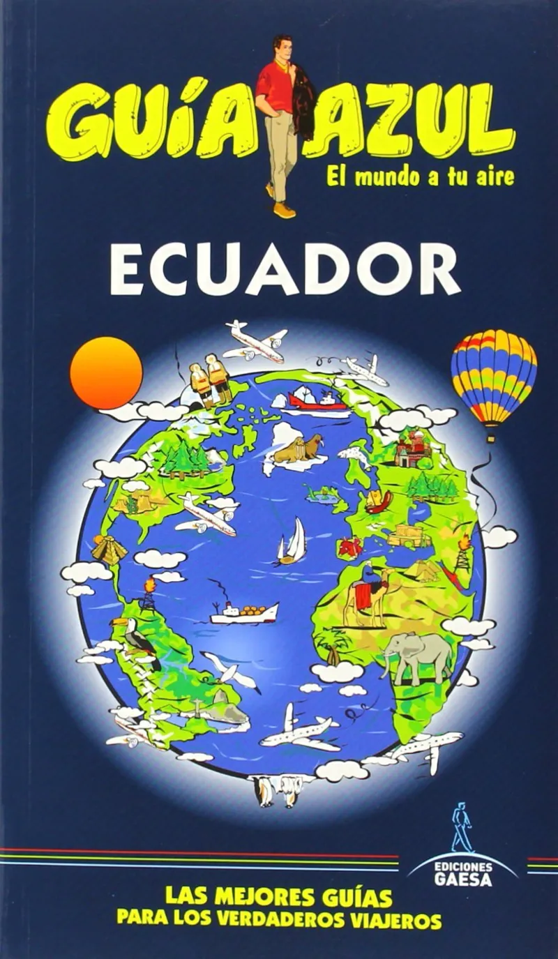 ECUADOR GUIA AZUL 2014