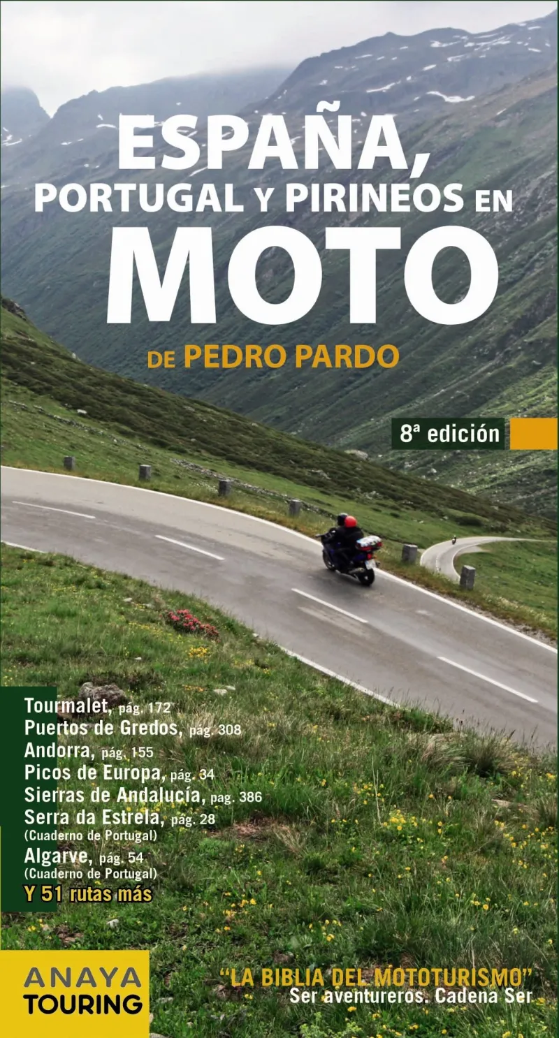 ESPAÑA PORTUGAL Y PIRINEOS EN MOTO -2014-