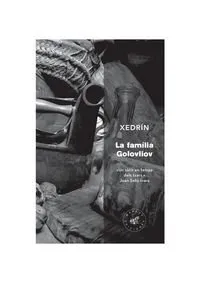 FAMILIA GOLOVLIOV,LA