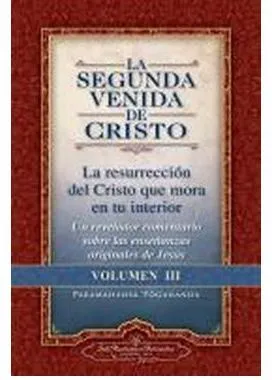 SEGUNDA VENIDA DE CRISTO VOL III,LA