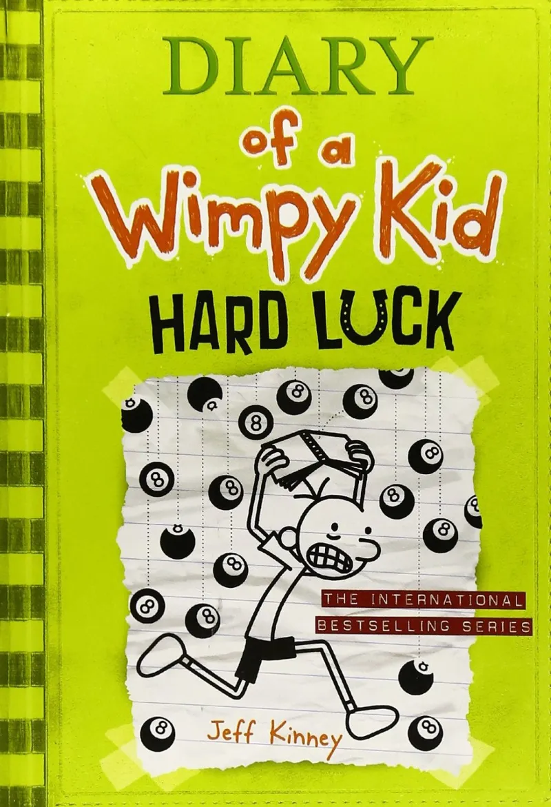 DIARY OF A WINPY KID 8 -HARD LUCK-