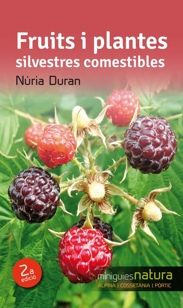 FRUITS I PLANTES SILVESTRES COMESTIBLES ED 2014