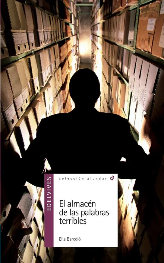 ALMACEN DE LAS PALABRAS TERRIBLES,EL