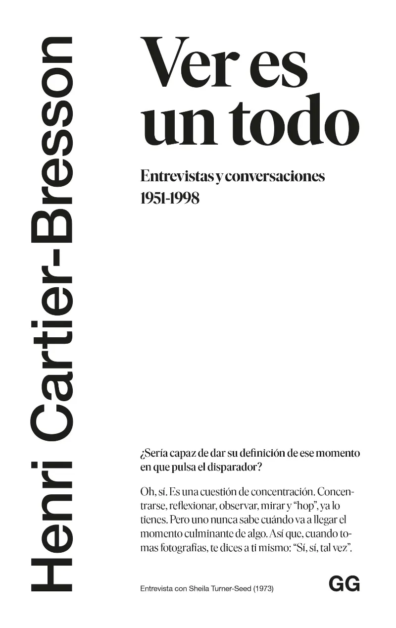 VER ES UN TODO ENTREVISTAS Y CONVERSACIONES 1951-