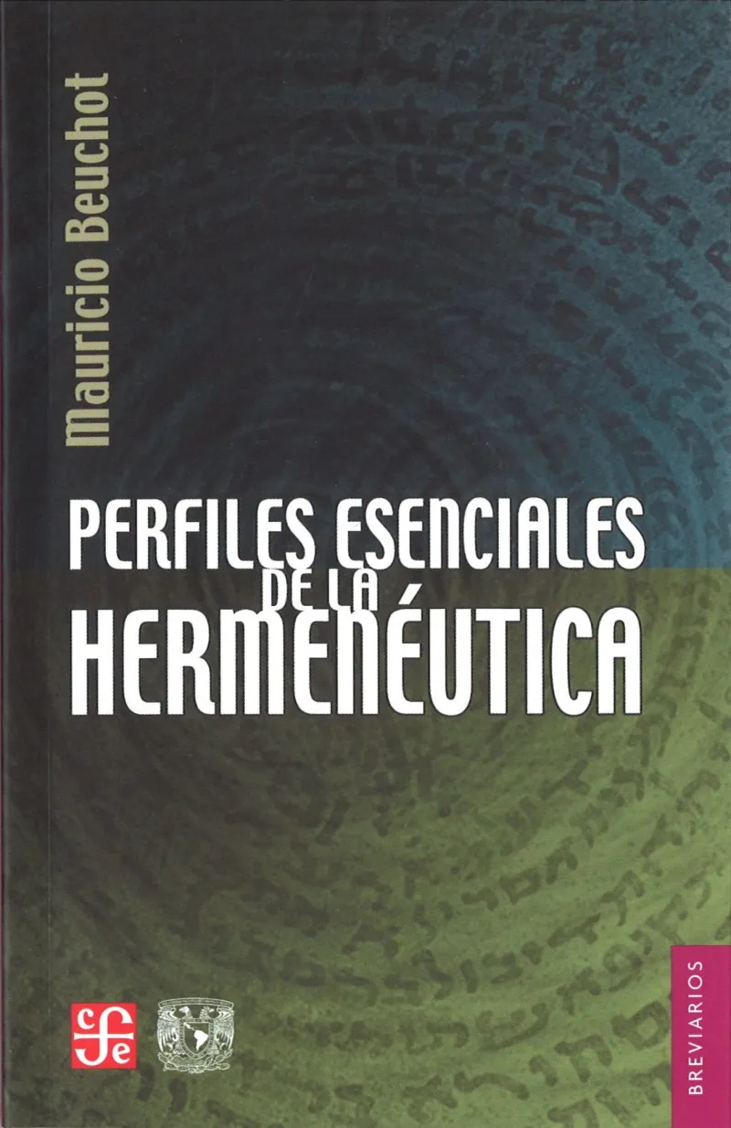 PERFILES ESENCIALES DE HERMENEUTICA