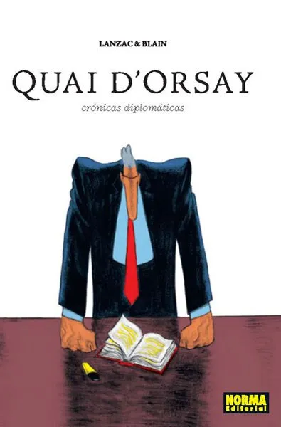 QUAI D'ORSAY: EDICION INTEGRAL