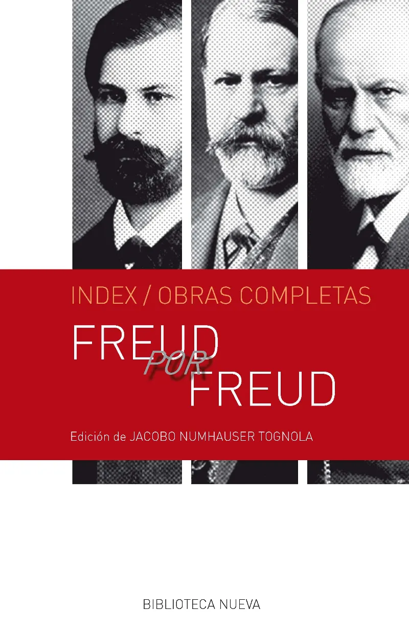 FREUD POR FREUD - INDEX OBRAS COMPLETAS