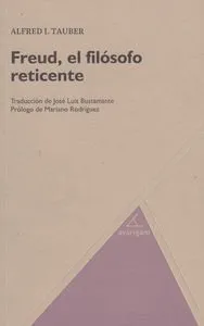 FREUD EL FILOSOFO RETICENTE
