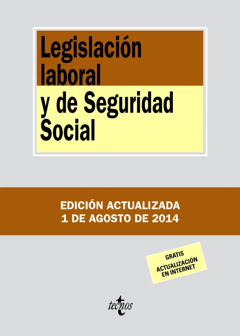 LEGISLACION LABORAL Y DE SEGURIDAD SOCIAL -ED.2014