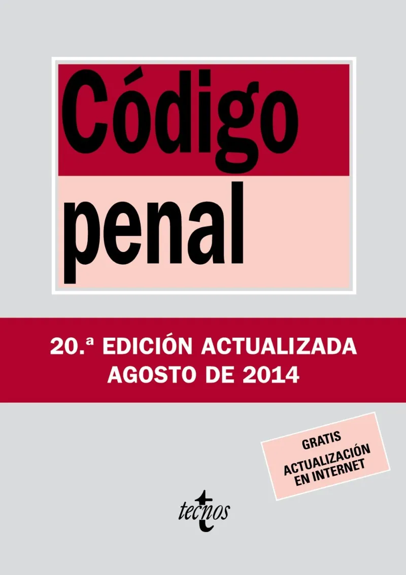 CODIGO PENAL -20º EDICIO ACTUALITZADA AGOST 2014-