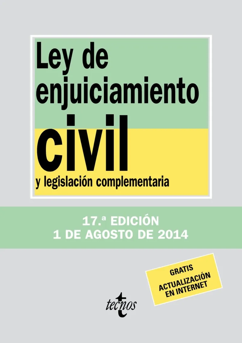 LEY DE ENJUICIAMIENTO CIVIL Y LEGISLACION COMPLE-