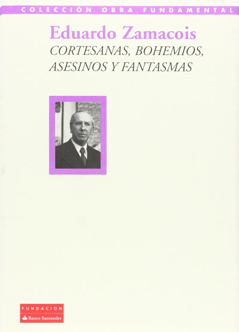 CORTESANAS BOHEMIOS ASESINOS Y FANTASMAS
