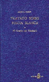 TRATADO SOBRE MAGIA BLANCA O EL CAMINO DEL DISCIPU