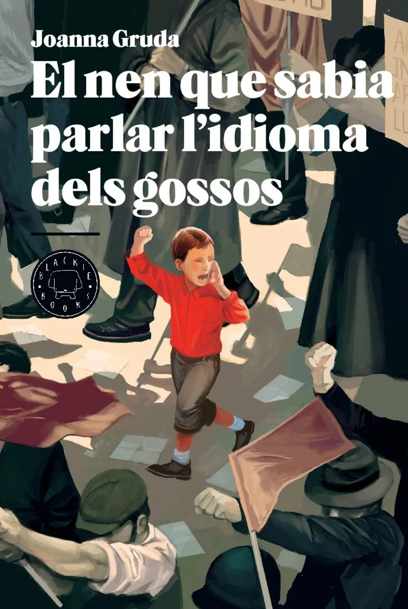 NEN QUE SABIA PARLAR L'IDIOMA DELS GOSSOS,EL