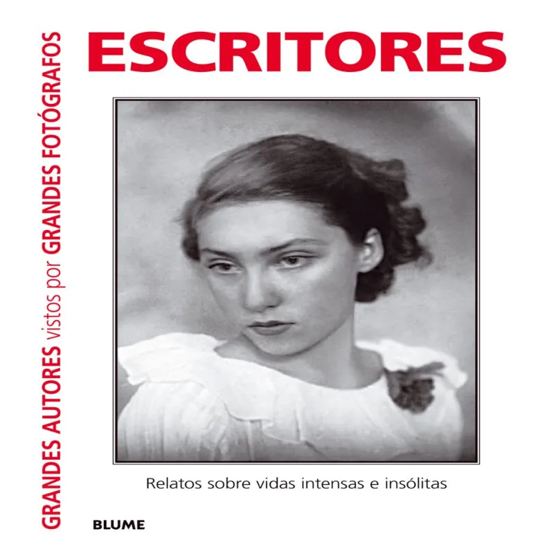 ESCRITORES -GRANDES AUTORES VISTOS POR GRANDES FOT