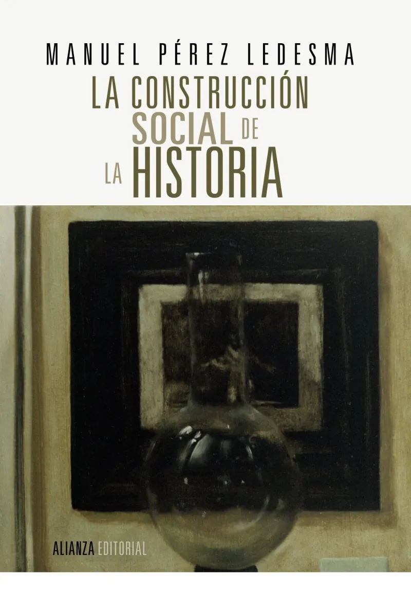 CONSTRUCCION DE SOCIAL DE LA HISTORIA,LA