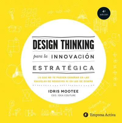 DESIGN THINKING PARA LA INNOVACIO ESTRATEGICA