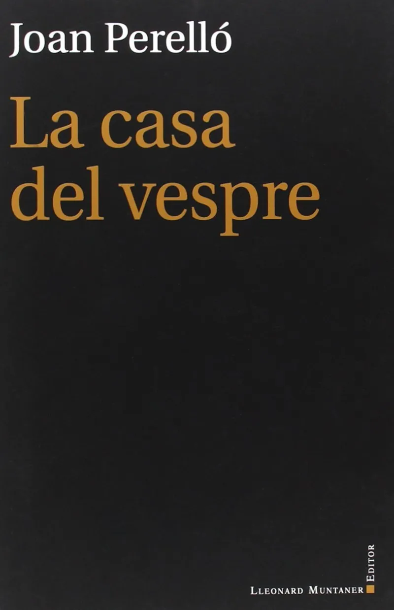 CASA DE VESPRE,LA