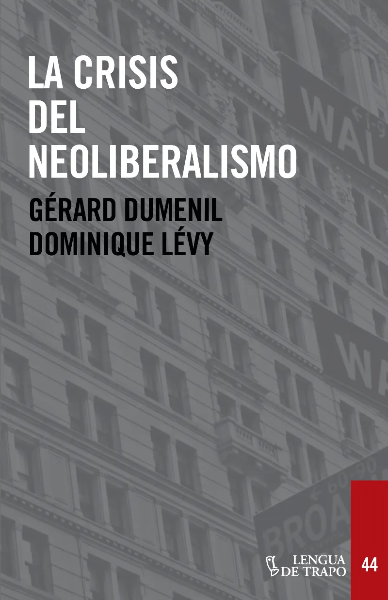 CRISIS DEL NEOLIBERALISMO, LA