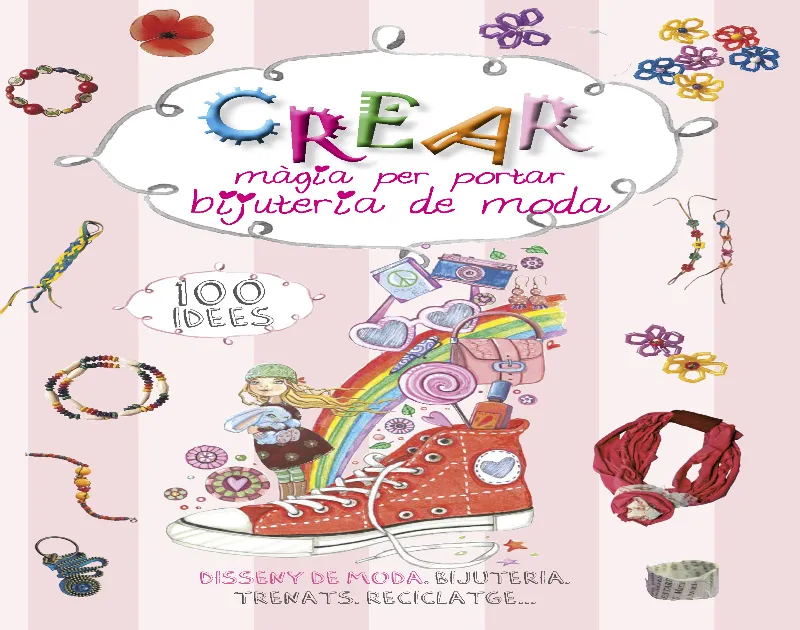 CREAR MAGIA PER PORTAR BIJUTERIA DE MODA