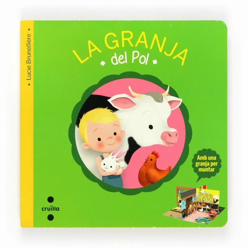 GRANJA DEL POL,LA -AMB UNA GRANJA PER MUNTAR-
