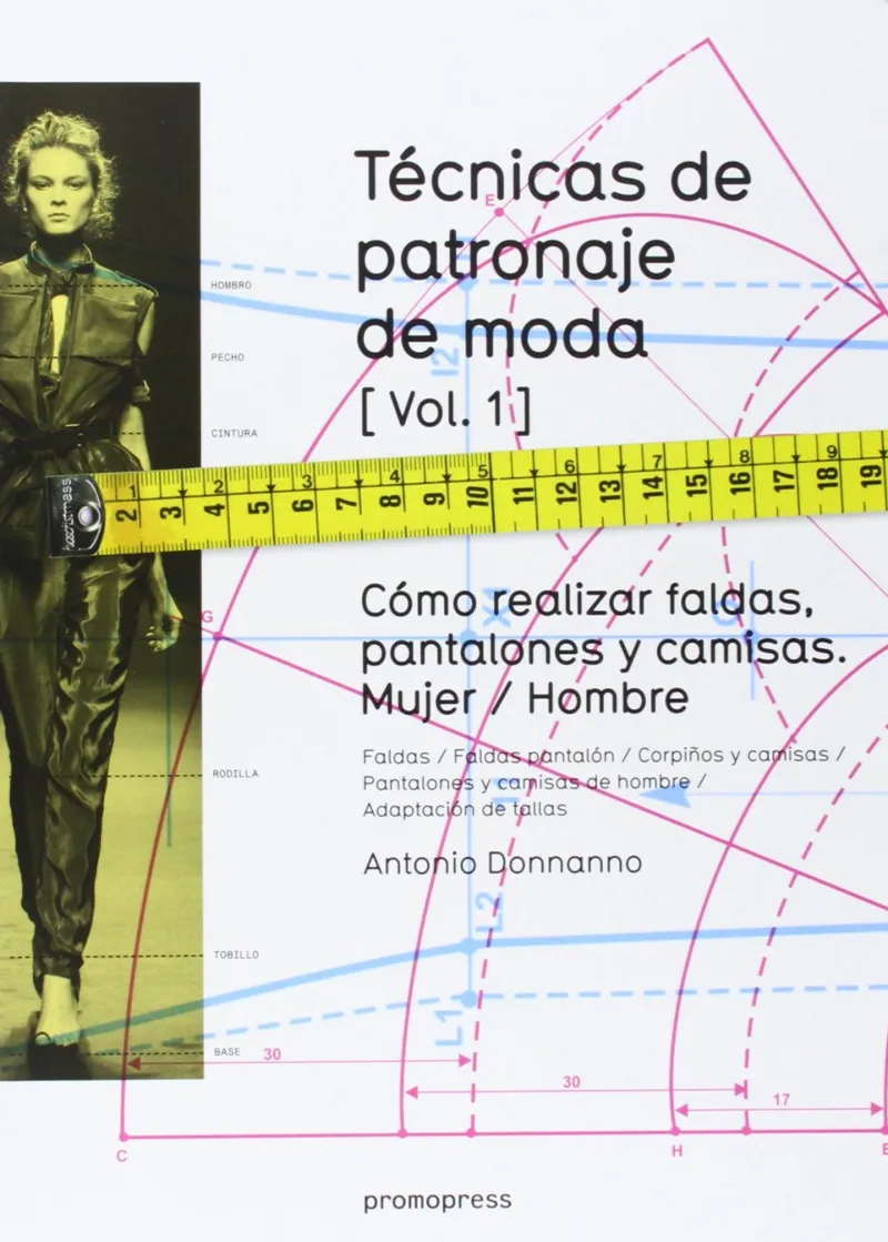 TECNICAS DE PATRONAJE DE MODA