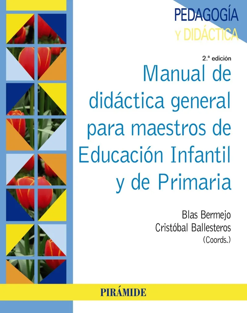 MANUAL DE DIDACTICA GENERAL PARA MAESTROS DE EDUCA