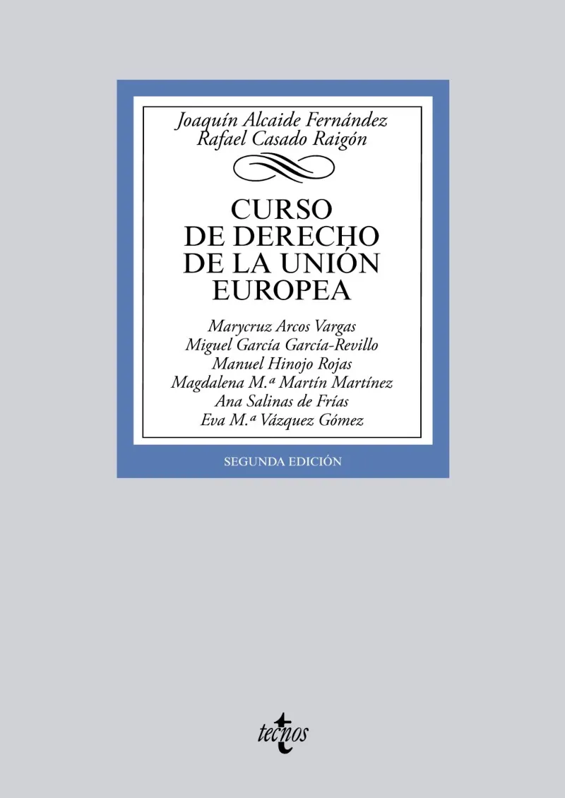 CURSO DE DERECHO DE LA UNION EUROPEA -2º ED-