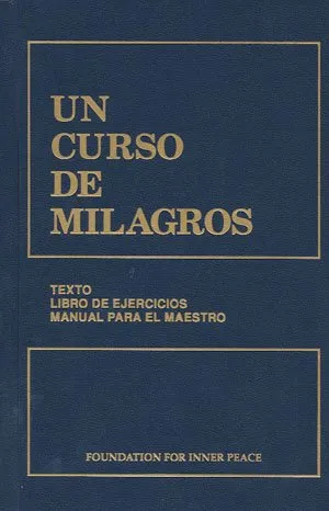 CURSO DE MILAGROS, UN -TAPA DURA-