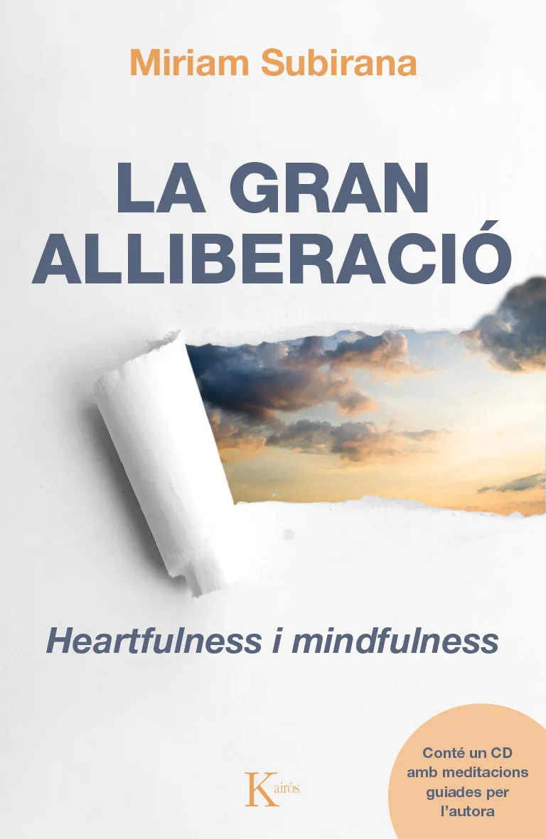 GRAN ALLIBERACIO,LA -HEARTFULNESS I MINDFULNESS-