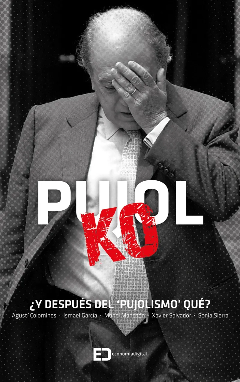 PUJOL KO -Y DESPUES DEL PUJOLISMO QUE-