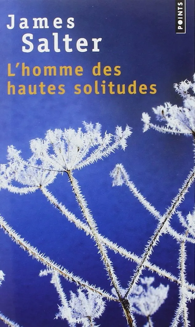 HOMME DES HAUTES SOLITUDES, L'