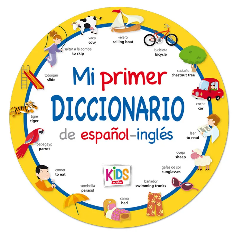 MI PRIMER DICCIONARIO DE ESPAÑOL INGLES