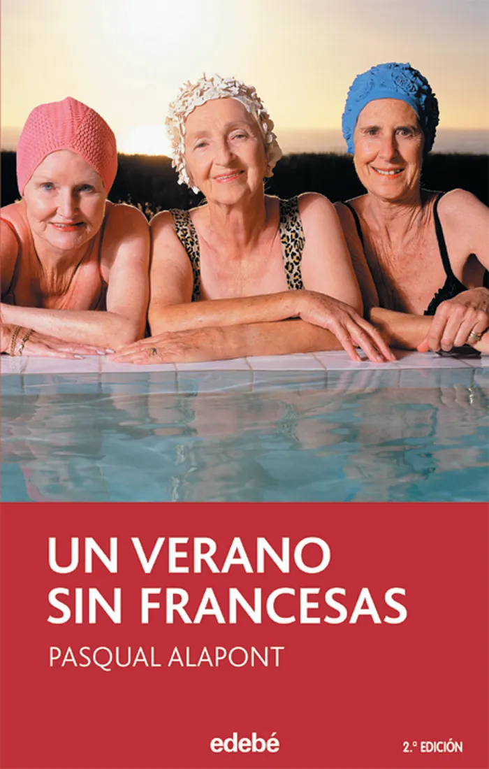 VERANO SIN FRANCESAS,UN