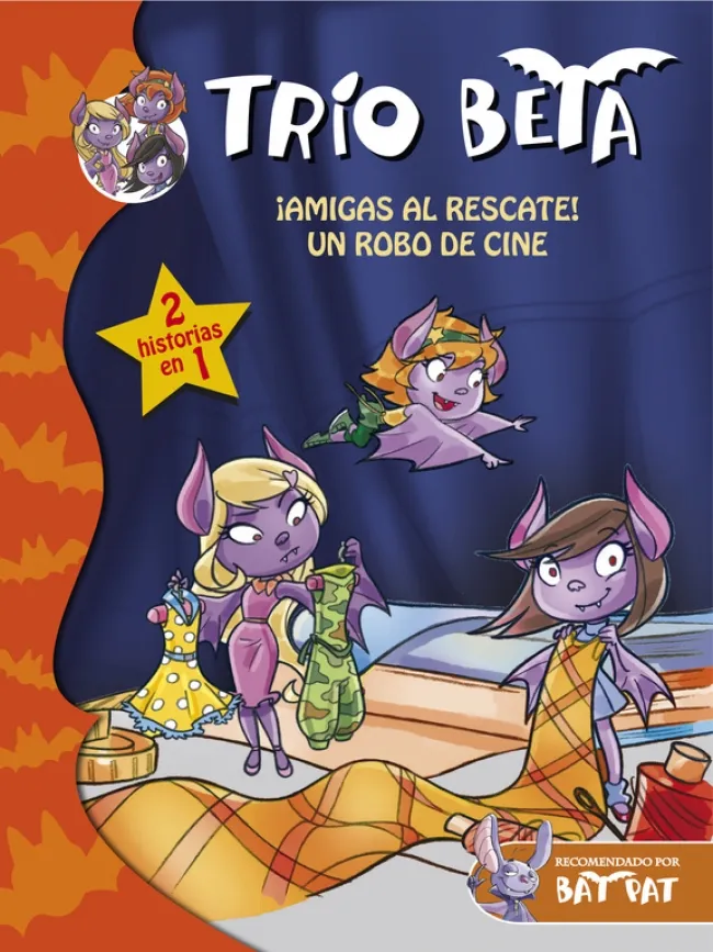 TRIO BETA -AMIGAS AL RESCATE / UN ROBO DE CINE-