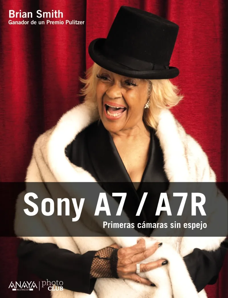 SONY A7 / A7R -PRIMERAS CAMARAS SIN ESPEJO-