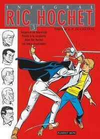 RIC HOCHET: INTEGRAL VOL 3