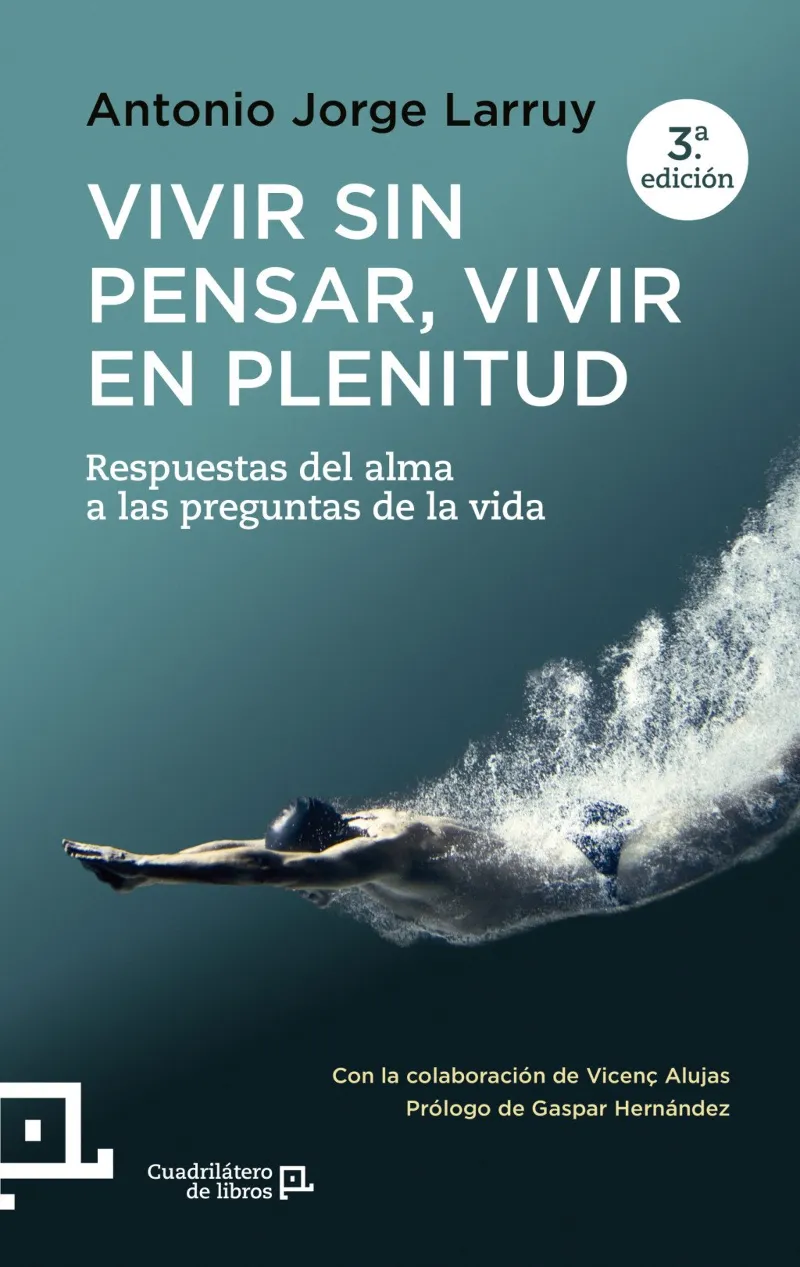 VIVIR SIN PENSAR VIVIR EN PLENITUD