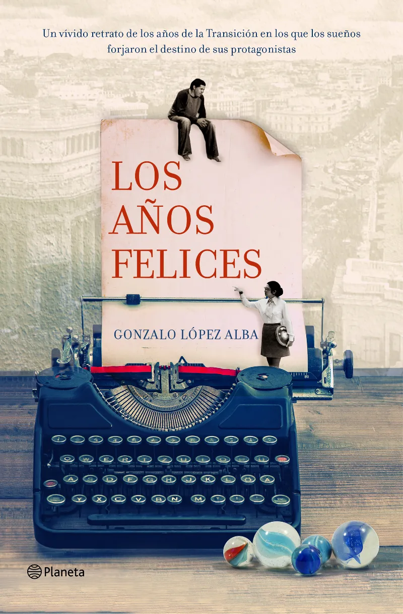 AÑOS FELICES,LOS