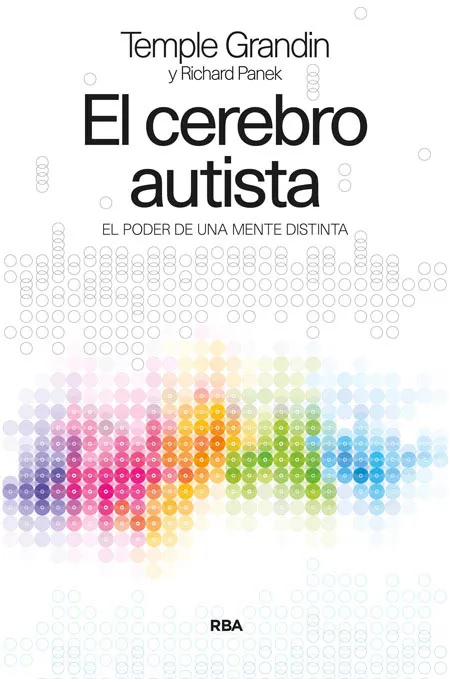 CEREBRO AUTISTA,EL -EL PODER DE UNA MENTE