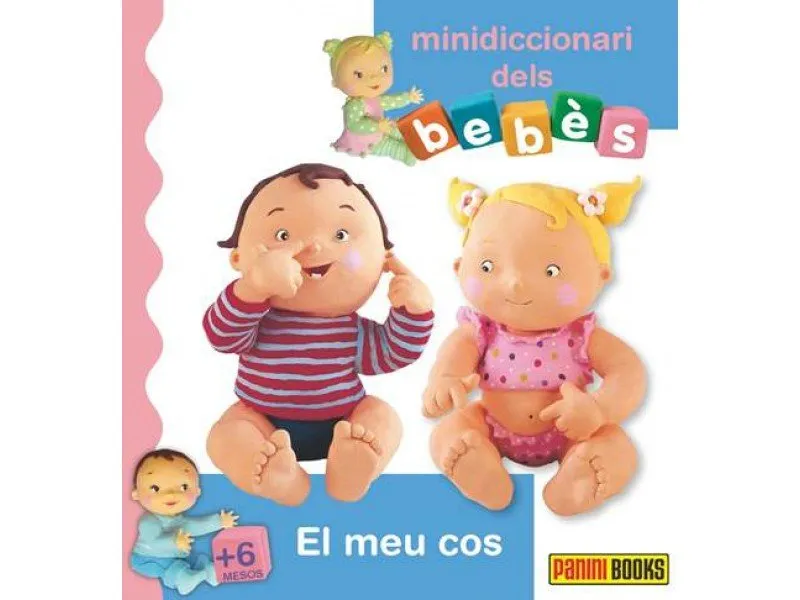 MEU COS, EL -MINIDICCIONARI DELS BEBES-