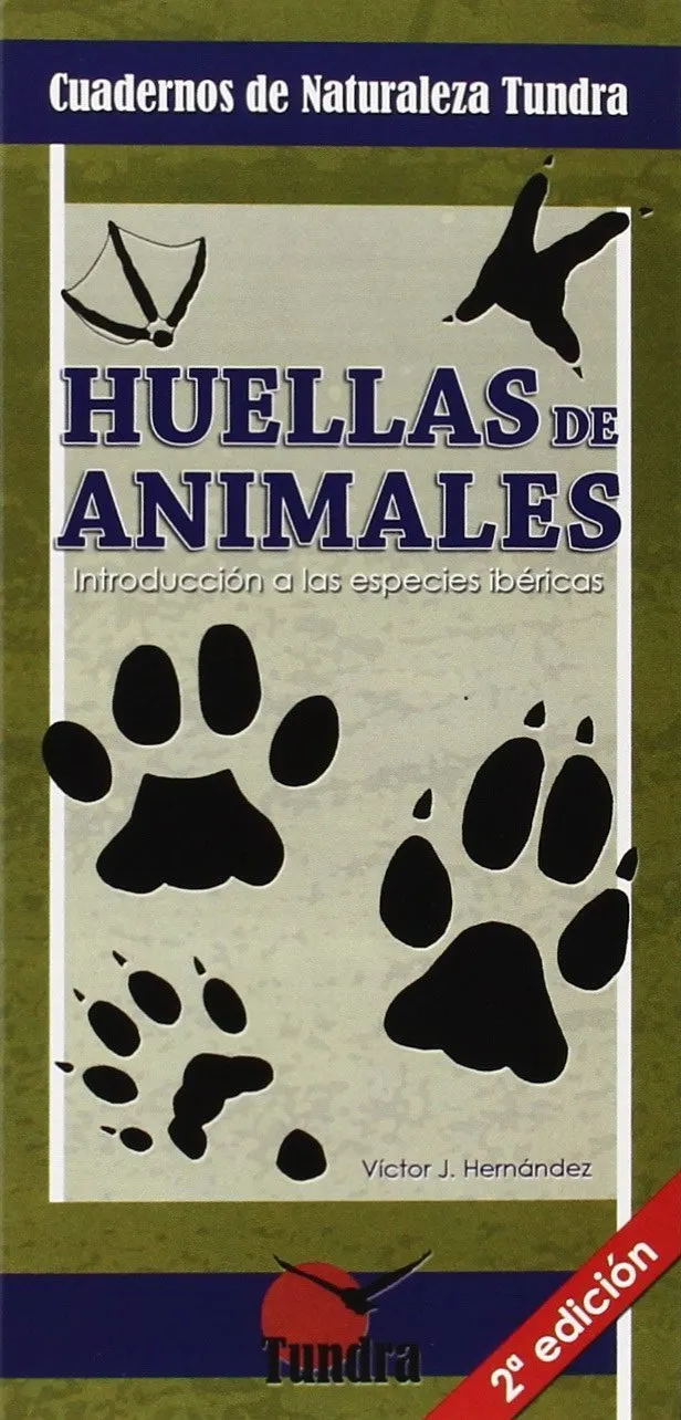 HUELLAS DE ANIMALES INTRODUCCION A LAS ESPECIES