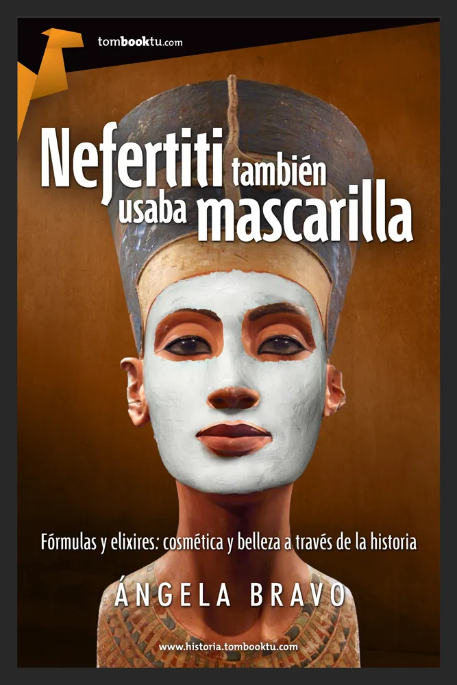 NEFERTITI TAMBIEN USABA MASCARILLA