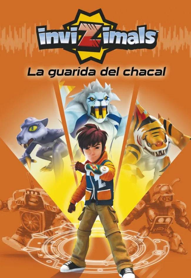 INVIZIMALS 1 -LA GUARIDA DEL CHACAL-