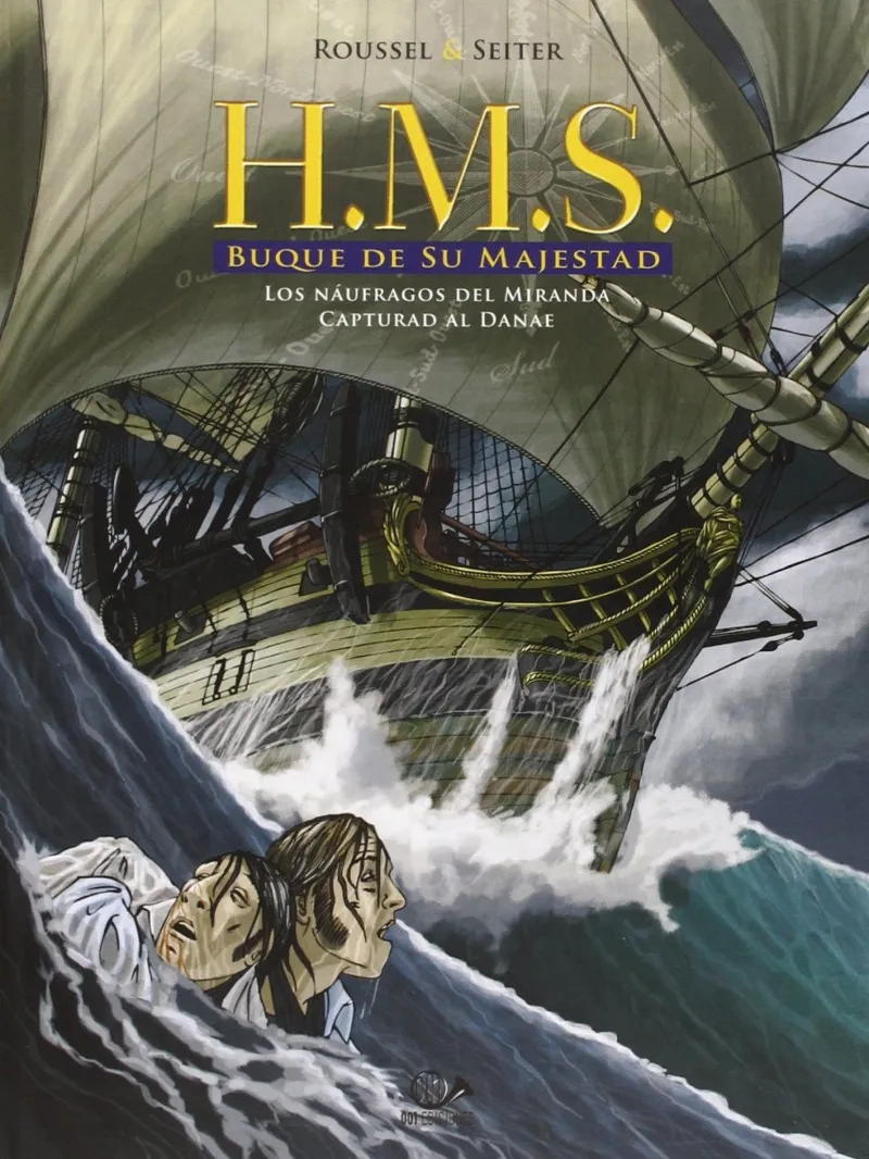 H.M.S.: BUQUE DE SU MAJESTAD VOL 01