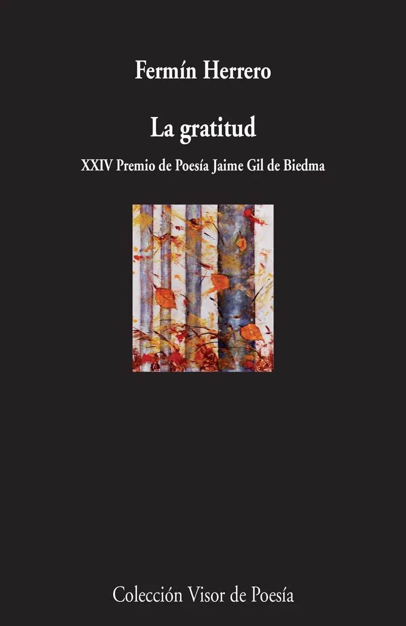 GRATITUD,LA -XXIV PREMIO DE POESIA JAIME GIL DE